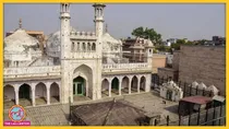 What does 7/11 mean in the Gyanvapi Mosque case of Varanasi