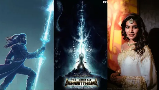 the immortal ashwatthama, vicky kaushal, samantha,