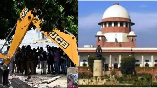 supreme court stops unauthorised bulldozer demolition till october 1