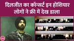 Diljit concert tickets were bought for lakhs some people watched entire show for free