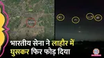 India Strikes Back Lahore