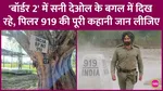 Interesting story related to pillar number 919 seen in Sunny Deol's Border 2
