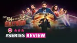 The Bads of Bollywood Review