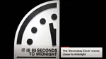 Scientists set doomsday clock closer to midnight