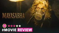Mayasabha Movie Review in Hindi 