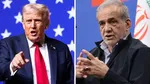 donald trump and Masoud Pezeshkian
