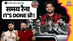 Samay Raina, India's Got Latent, Season 2, Rakhi Sawant, Alia Bhatt,