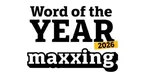 Word of the year Maxxing