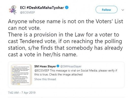 वेबसाइट SM Hoax Slayer के एक ट्वीट के जवाब में चुनाव आयोग ने साफ किया, अगर वोटर लिस्ट में नाम नहीं है तो वोट नहीं डाल सकते.
