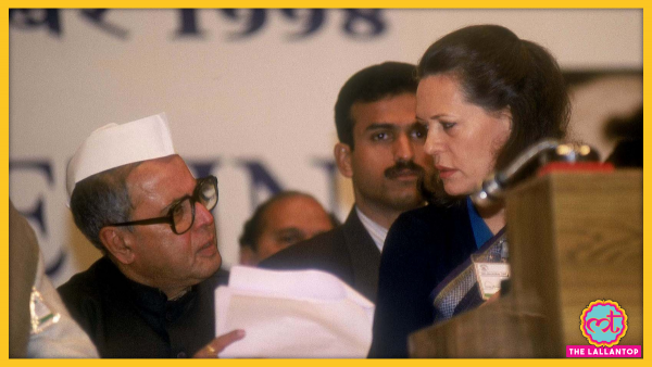 Pranab Mukherjee With Sonia Gandhi