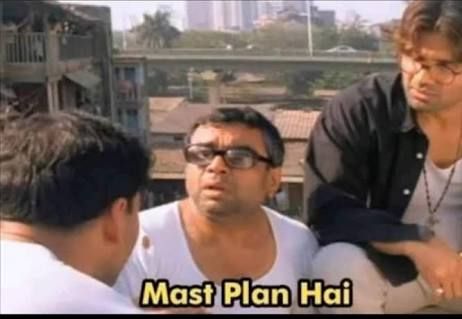 Mast Plan Hai Meme